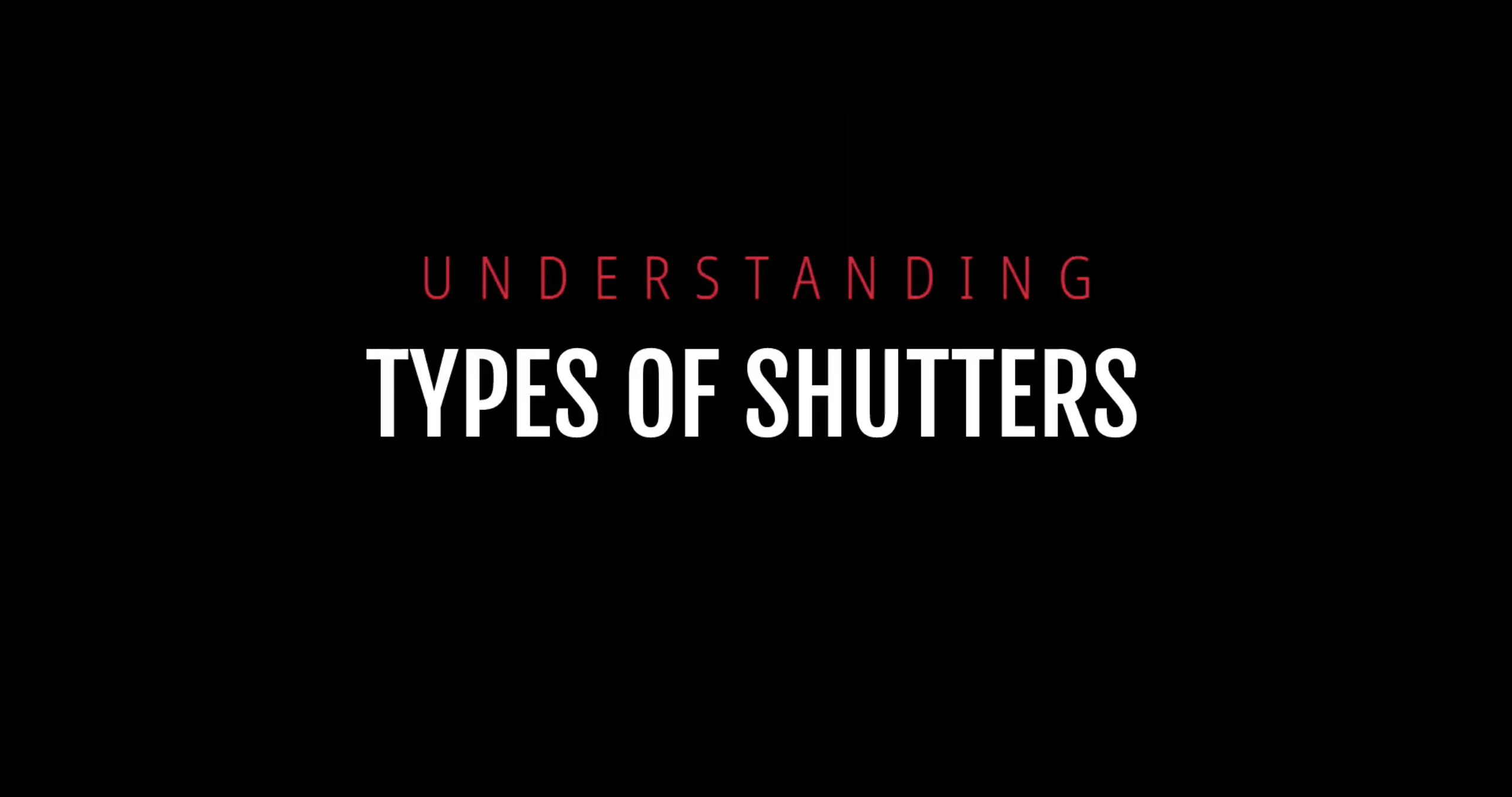 Understanding Types of Shutters FUJIFILM Exposure Center USA