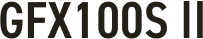 GFX100SⅡ