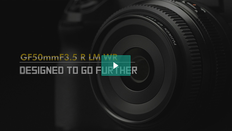フジノンレンズ GF50mmF3.5 R LM WR | Lenses | 富士フイルム X 